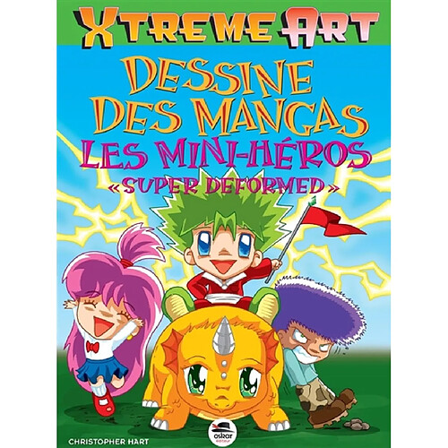 Dessine des mangas : les mini-héros super deformed