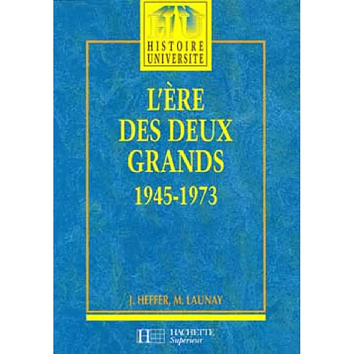 L'ère des deux grands : 1945-1973 · Occasion