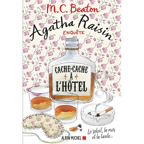 Agatha Raisin enquête. Vol. 17. Cache-cache à l'hôtel · Occasion