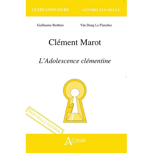 Clémont Marot, L'adolescence clémentine · Occasion