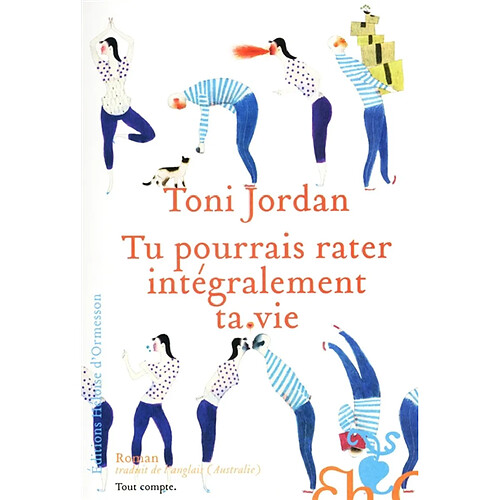 Tu pourrais rater intégralement ta vie · Occasion