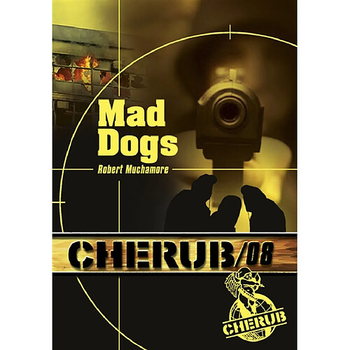 Cherub. Vol. 8. Mad dogs · Occasion