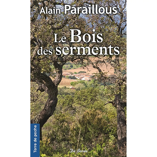 Le bois des serments · Occasion