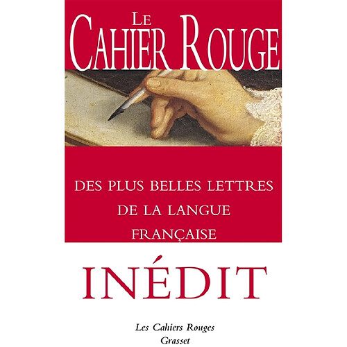 Le cahier rouge des plus belles lettres de la langue française · Occasion