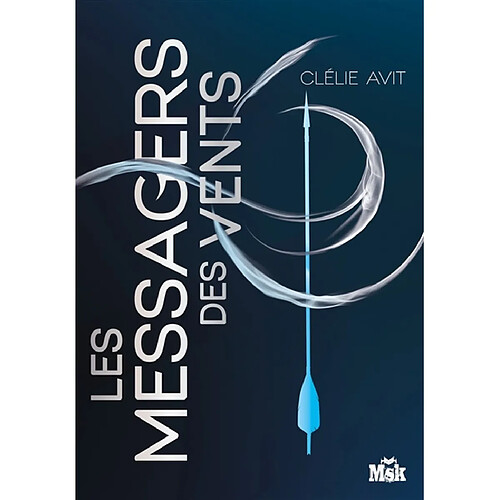 Les messagers des vents. Vol. 1 · Occasion