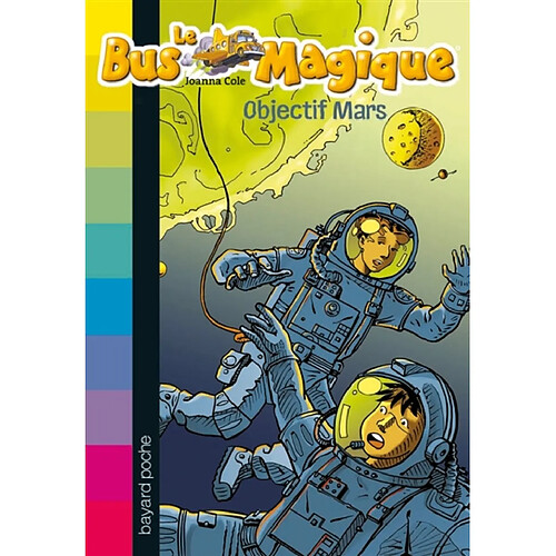 Le bus magique. Vol. 2. Objectif Mars · Occasion