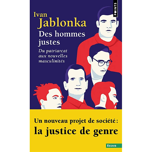 Des hommes justes : du patriarcat aux nouvelles masculinités · Occasion