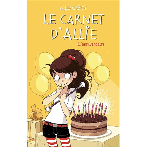 Le carnet d'Allie. Vol. 5. L'anniversaire · Occasion