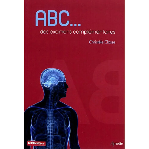 Abc des examens complémentaires · Occasion