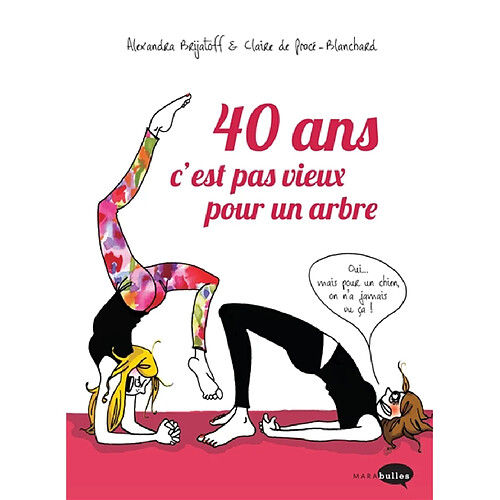 40 ans, c'est pas vieux pour un arbre · Occasion