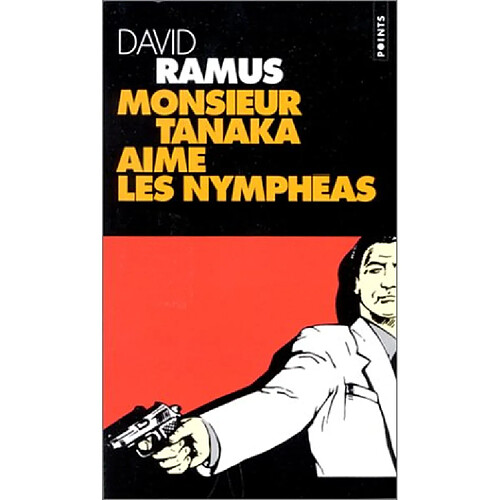 Monsieur Tanaka aime les nymphéas · Occasion