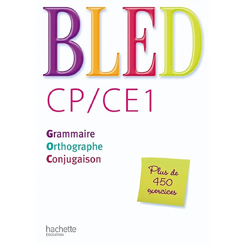 Bled CP-CE1 : grammaire, orthographe, conjugaison · Occasion