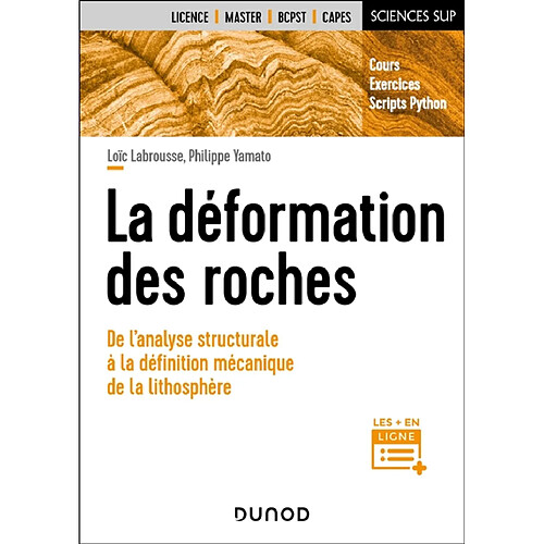 La déformation des roches : de l'analyse structurale à la définition mécanique de la lithosphère