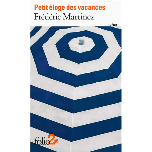 Petit éloge des vacances · Occasion