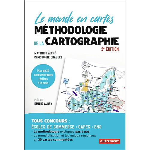 Méthodologie de la cartographie : le monde en cartes · Occasion