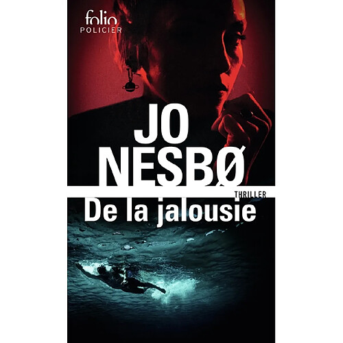 De la jalousie : thriller · Occasion