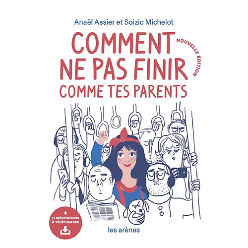 Comment ne pas finir comme tes parents · Occasion