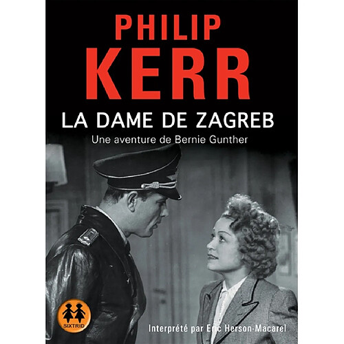 Une aventure de Bernie Gunther. La dame de Zagreb · Occasion