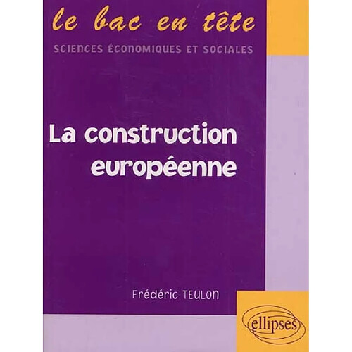 La construction européenne · Occasion