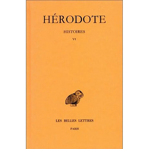 Histoires. Vol. 6. Erato : Livre VI · Occasion