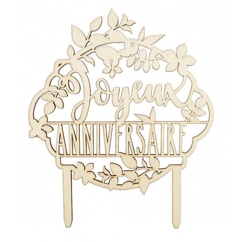 Scrapcooking Cake topper en bois - Joyeux anniversaire