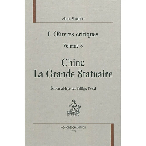 Oeuvres complètes. Vol. 1. Oeuvres critiques. Vol. 3 · Occasion