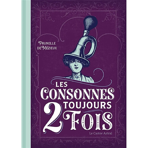 Les consonnes toujours 2 fois · Occasion