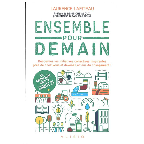 Ensemble pour demain : découvrez les initiatives collectives inspirantes près de chez vous et devenez acteur du changement ! · Occasion