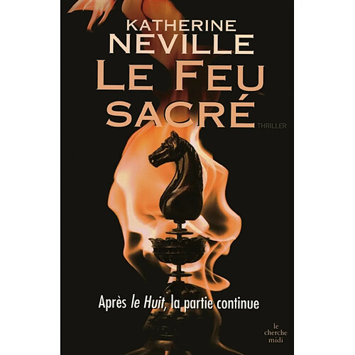 Le feu sacré · Occasion