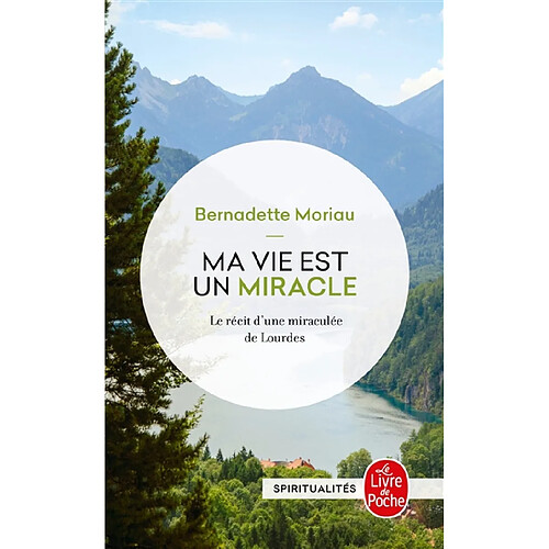 Ma vie est un miracle : ne jamais désespérer · Occasion