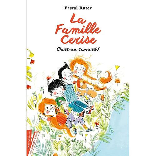 La famille Cerise. Gare au canard ! · Occasion