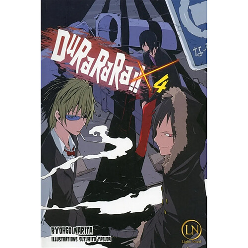 Durarara !!. Vol. 4 · Occasion