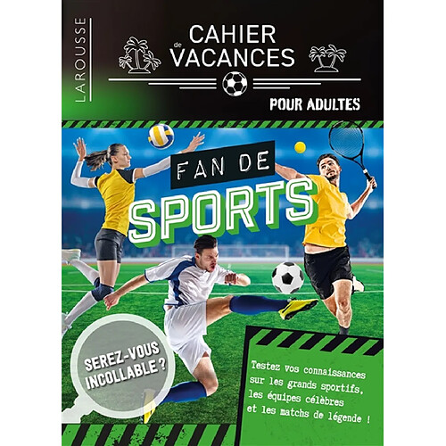 Fan de sports : cahier de vacances pour adultes