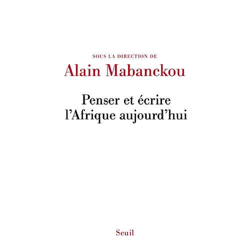 Penser et écrire l'Afrique aujourd'hui · Occasion