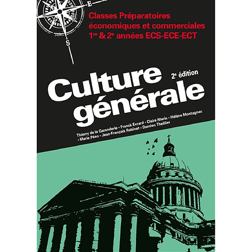 Culture générale : classes préparatoires, économiques et commerciales, 1re & 2e années ECS, ECE, ECT · Occasion