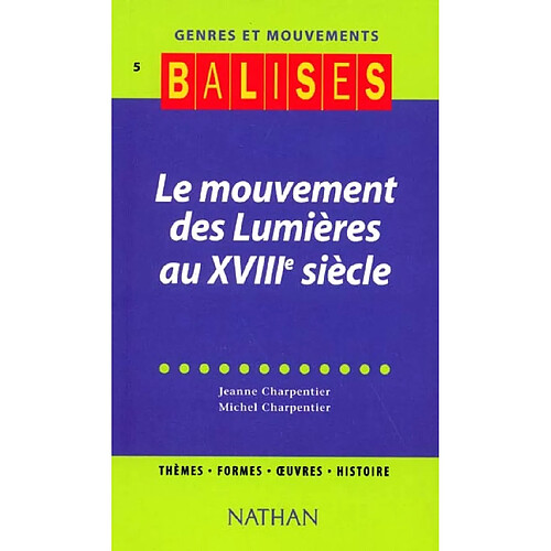 Le mouvement des Lumières au XVIIIe siècle · Occasion