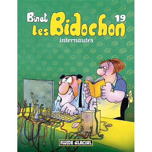 Les Bidochon. Vol. 19. Les Bidochon internautes · Occasion