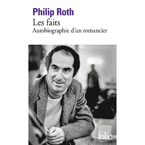 Les faits : autobiographie d'un romancier · Occasion