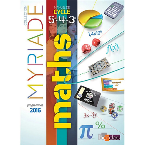 Maths 5e, 4e, 3e : manuel de cycle 4 : programmes 2016 · Occasion