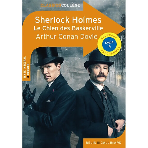 Le chien des Baskerville : Sherlock Holmes : nouveaux programmes, cycle 4