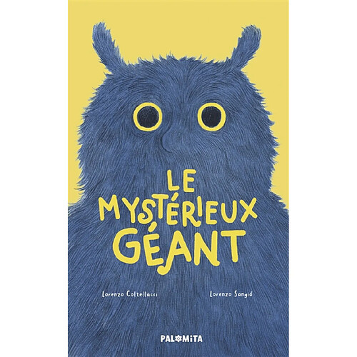 Le mystérieux géant