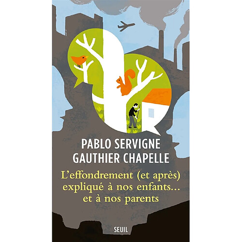 L'effondrement (et après) expliqué à nos enfants... et à nos parents · Occasion