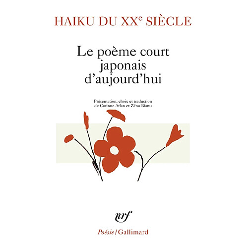 Haïku du XXe siècle : le poème court japonais d'aujourd'hui