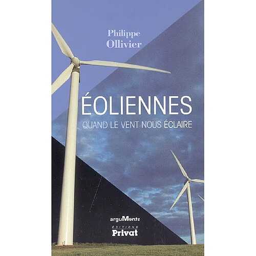 Eoliennes : quand le vent nous éclaire · Occasion