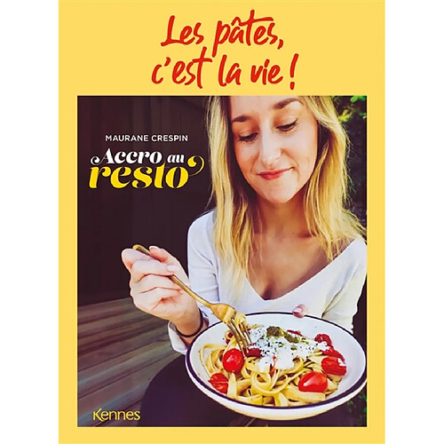 Les pâtes, c'est la vie !