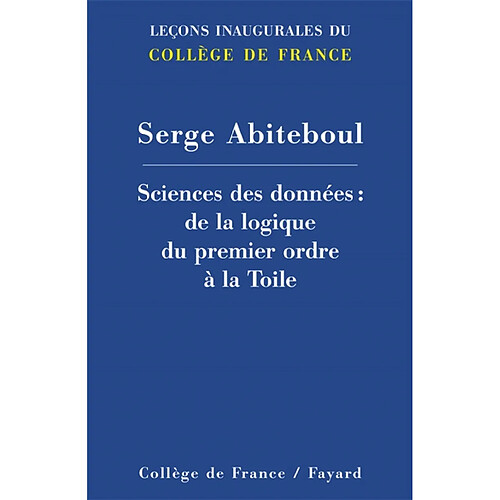 Sciences des données : de la logique du premier ordre à la Toile · Occasion