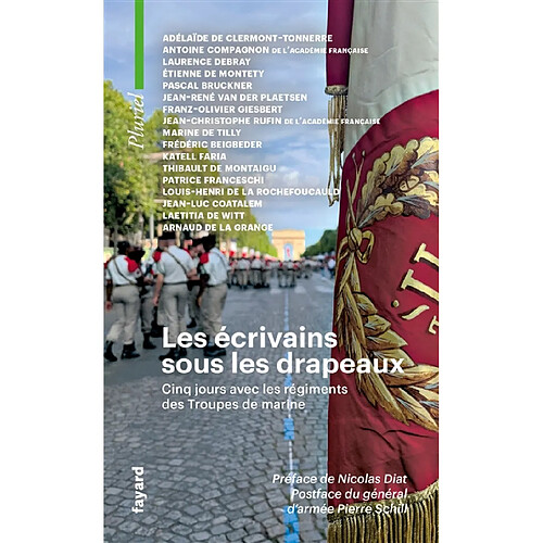 Les écrivains sous les drapeaux : cinq jours avec les régiments des troupes de marine · Occasion