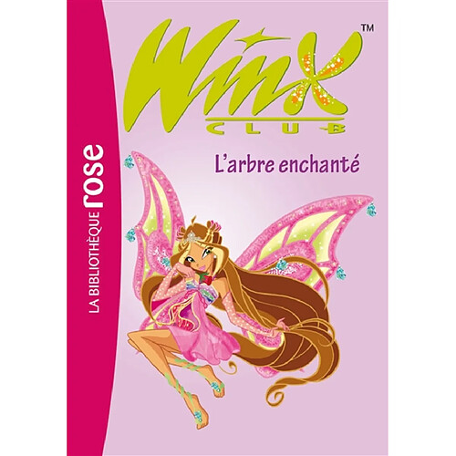 Winx Club. Vol. 20. L'arbre enchanté · Occasion