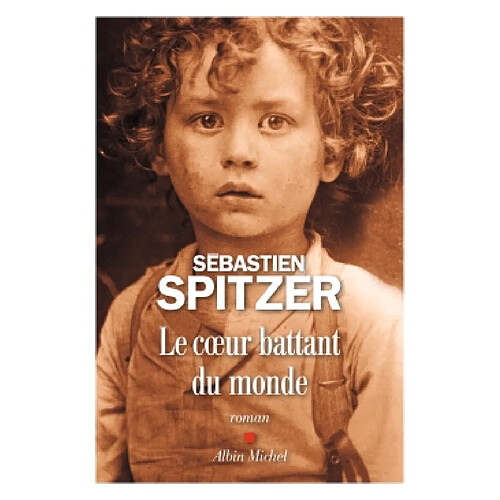 Le coeur battant du monde · Occasion