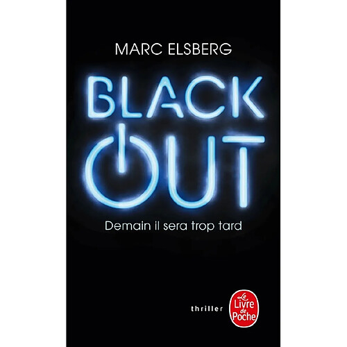 Black-out : demain il sera trop tard · Occasion